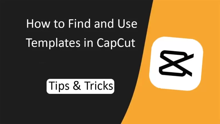 How to Find and Use Templates in CapCut 2024